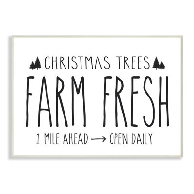 " Christmas Trees Farm Fresh "