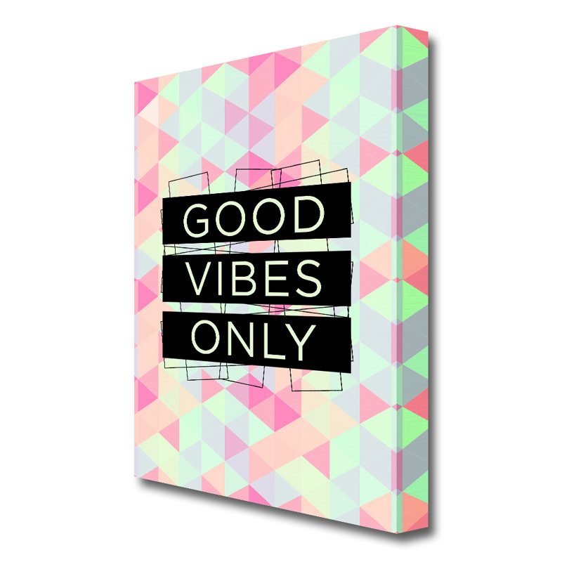 Good Vibes Only - Wrapped Canvas Print, 50.8 cm H x 35.6 cm W