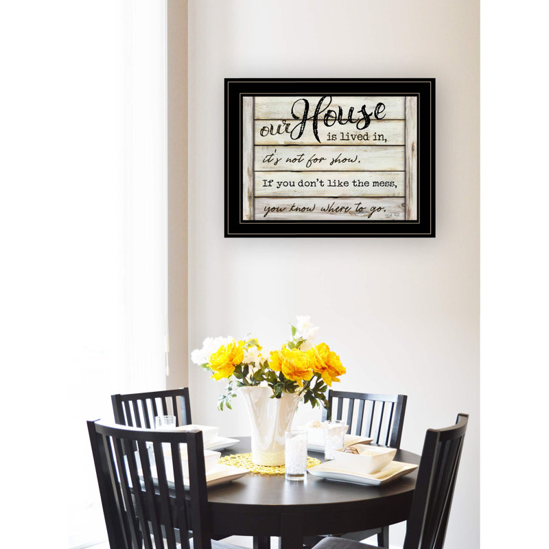 'Our House is Lived In' by Cindy Jacobs - Picture Frame Textual Art Print on Paper