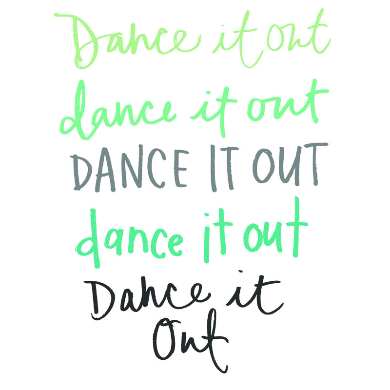 " Dance It Out ", 16" H x 12" W