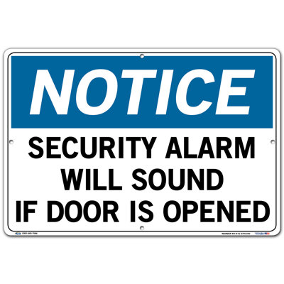 Security Alarm Will Sound If Door is Opened Notice Sign -  Vestil, SI-N-51-D-PS-040