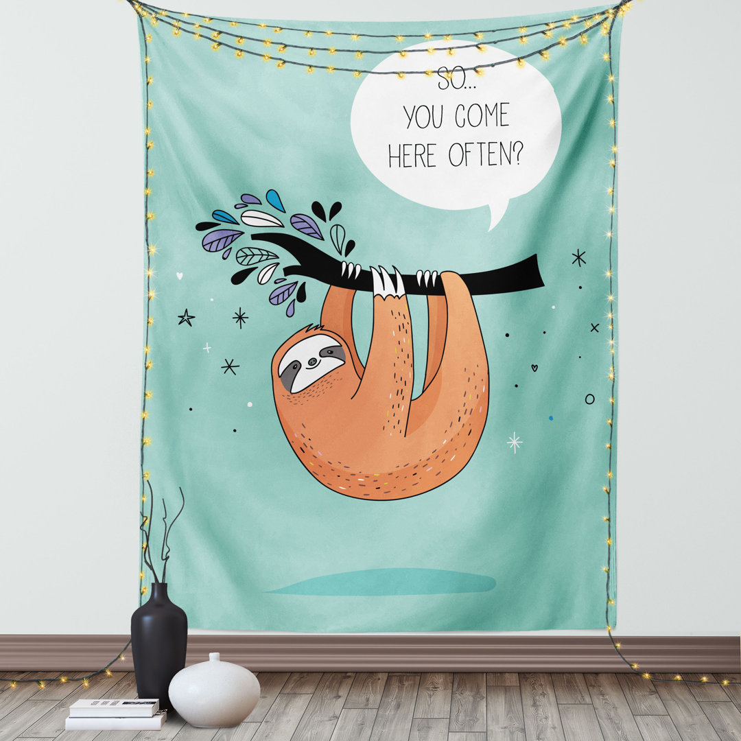 Wandbehang Cartoon Design Druck Faultier ein Flirty Worte So kommen Sie hier oft