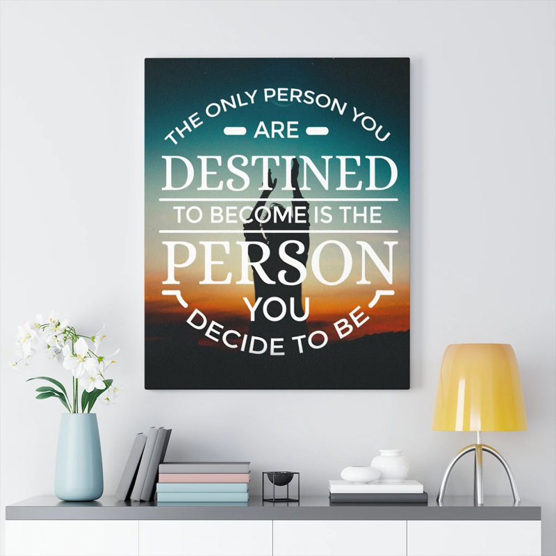 The Only Person Motivational Verse - Wrapped Canvas Print, 76cm H x 61cm W