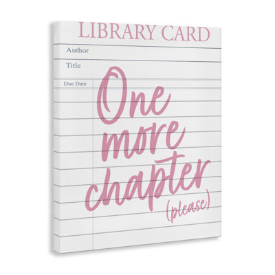 One More Chapter Please Canvas, design by Emily Dumas