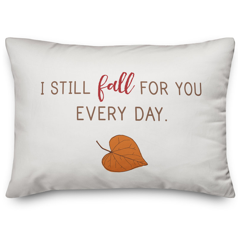  Coussin lombaire I Still Fall for You Everyday