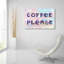 «Coffee Veuillez» par Dean Russo, art mural en verre acrylique-1637703894