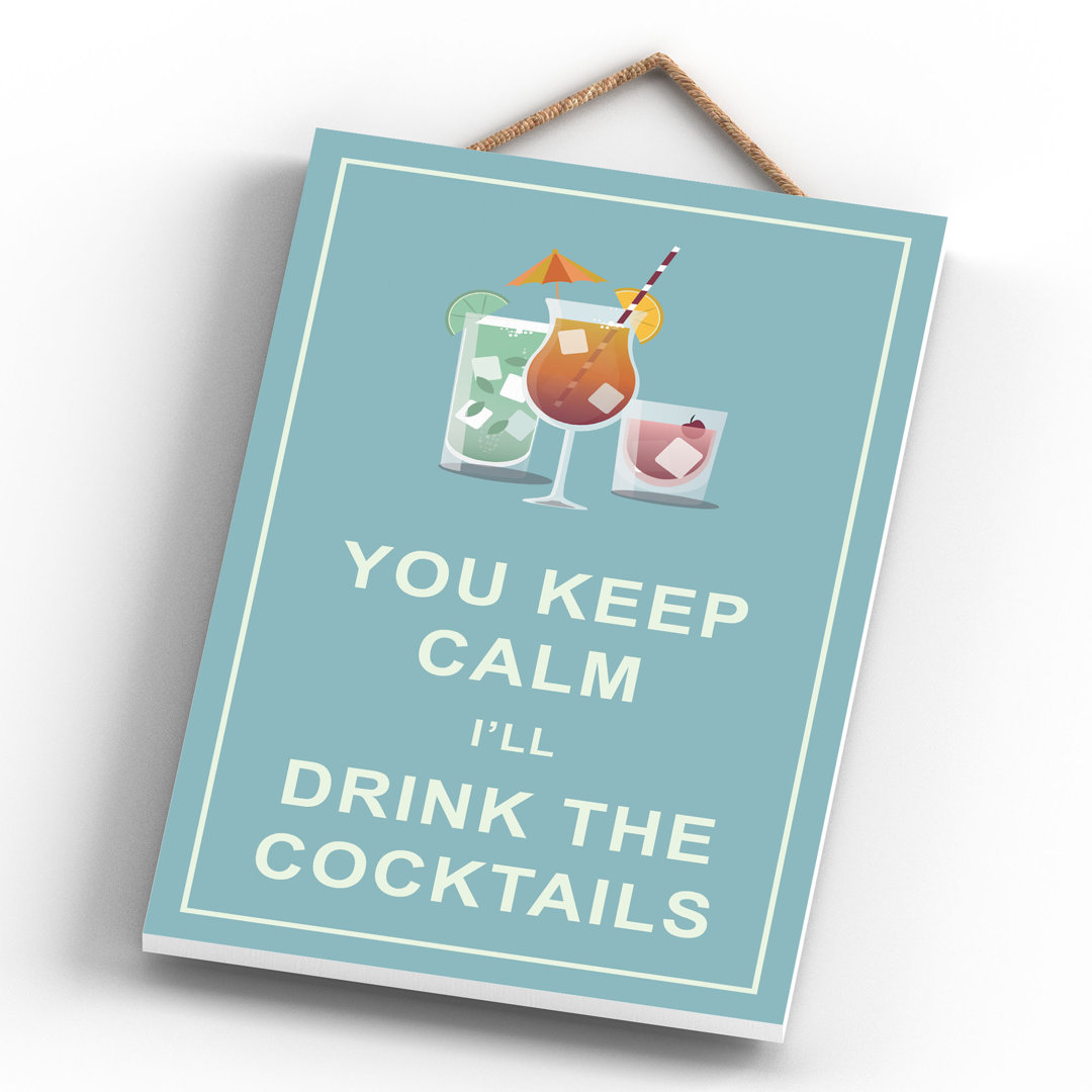 KEEP CALM COCKTAILS in , 28.5cm H x 18.5cm W x 0.9cm D