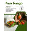  Faux manguier - répliques de manguier tropical en plastique pour comptoir de cuisine, centre de table, style bol à fruits, décor pour événement et présentoirs de détail, 4,5 po de diamètre et 2,2 po de hauteur, paquet de 6