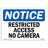 Restricted Access No Cameras Sign