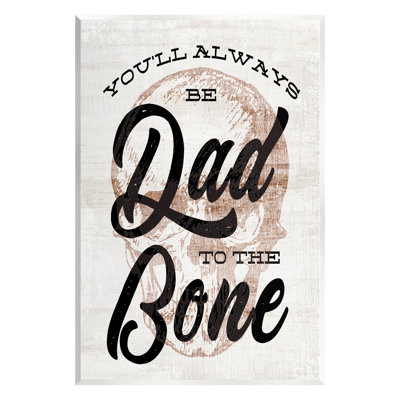«Dad to the Bone» par Lil 'Rue - impression