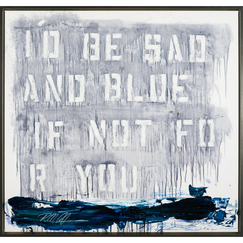 If Not For You Print by Robert Robinson