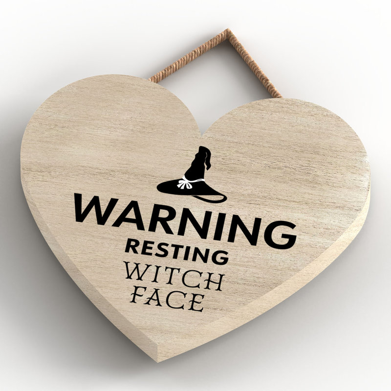 Warning Resting Witch Face Wooden Heart Plaque, Brown