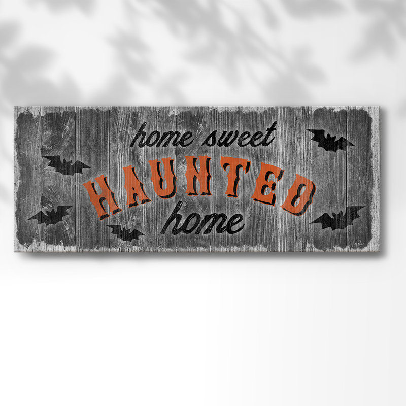 «Home Sweet Haunted On Canvas», art textuel, H 8 po x l 20 po x P 1,5 po