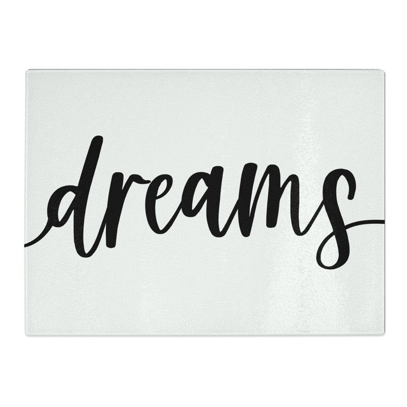Sweet Dream No.3 Typography Quote  Glass Chopping Board