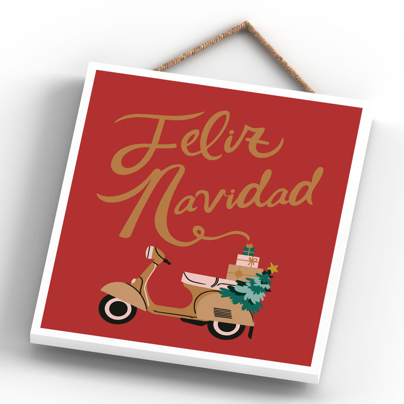 Feliz Navidad Scooter Festive Christmas Wooden Plaque Vivid Squid Wholesale Wall Decor