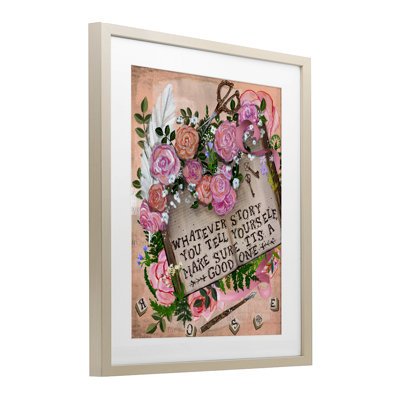 Tell Yourself A Good Story Framed Print Under Glass, design by Glad You're Here Co.