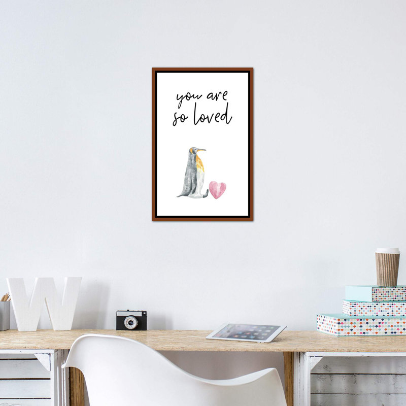 «You Are So Loved Penguin», reproduction d'art graphique, H 26 po x l 18 po x 1,5 po, Toile avec cadre brun, Pas de tapis