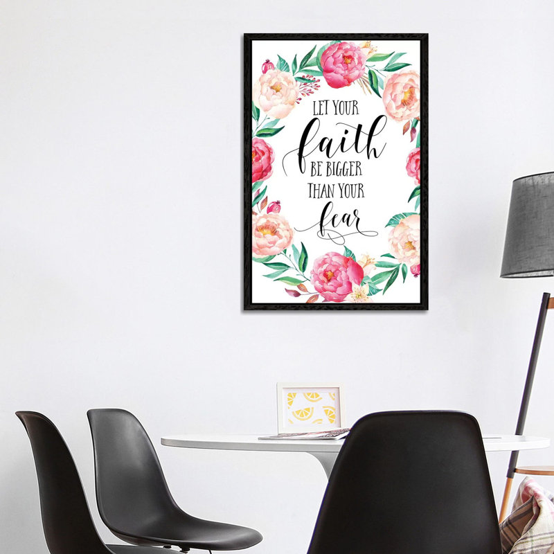 Let Your Faith Be Bigger Than Your Fear - Print on Canvas, Black Framed, 101.6 cm H x 66.04 cm W