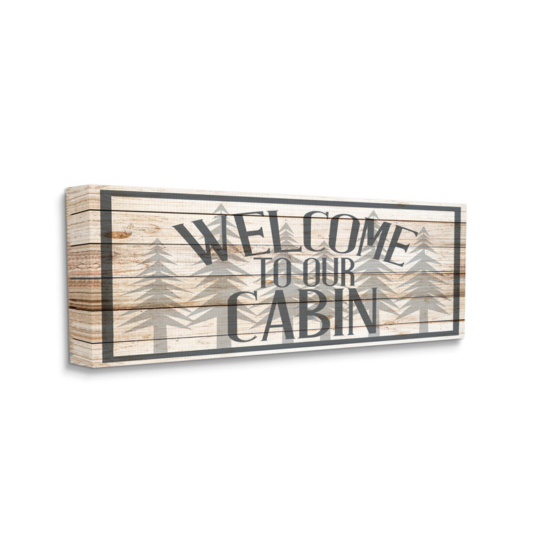 «Cabin Welcome Sign», texte rustique par Kim Allen - Art textuel, H 10 po x l 24 po x P 1,5 po, Toile tendue