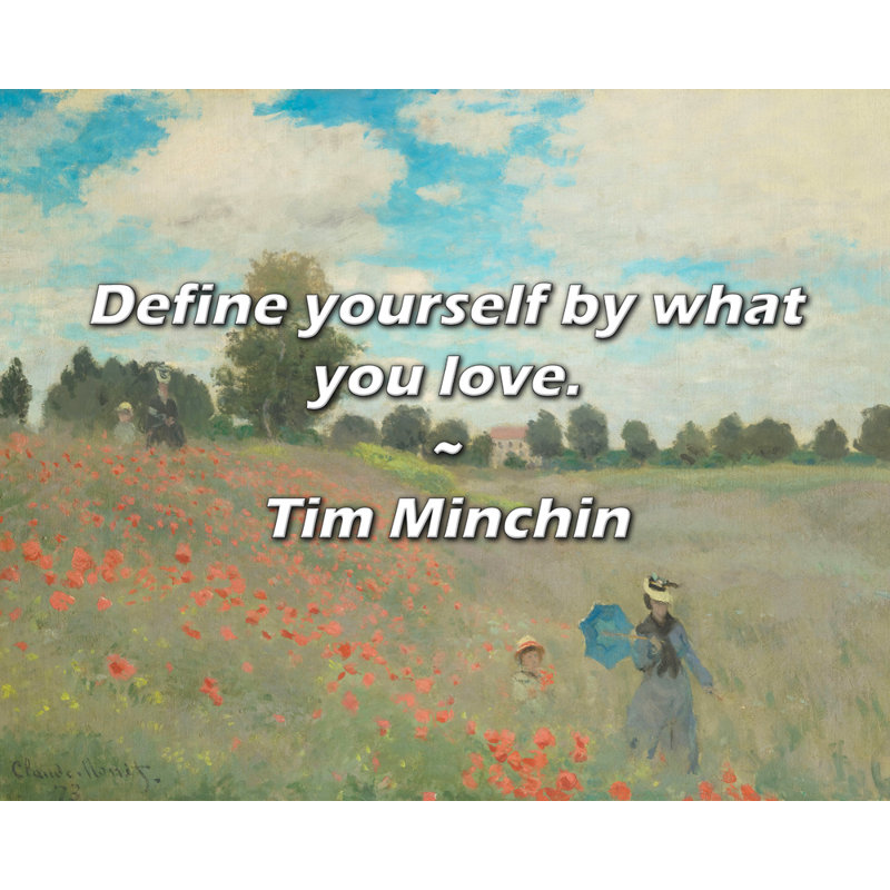 Citation de Tim Minchin: Définissez-vous par ce que vous aimez.
