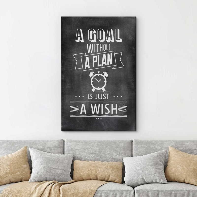 Un but sans plan n'est qu'un souhait, H 36 po x l 24 po x P 1,5 po