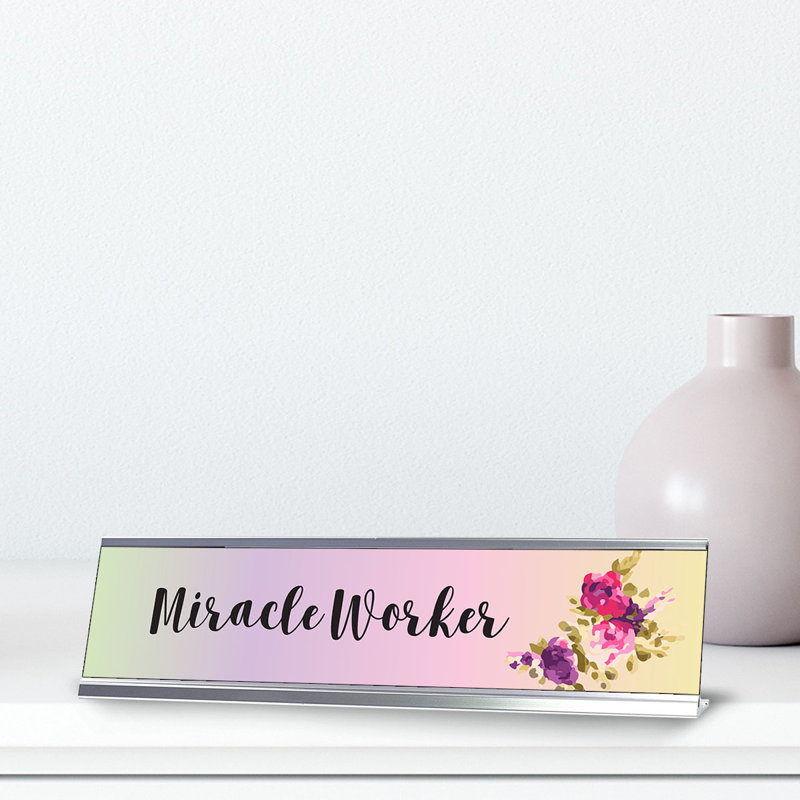 Enseigne de bureau Miracle Worker