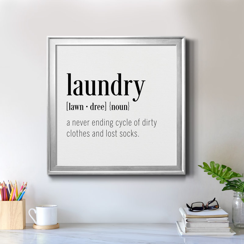 Laundry Laundry - Art textuel sur toile, Cadre argenté, H 30,5 po x l 30,5 po x P 1,5 po