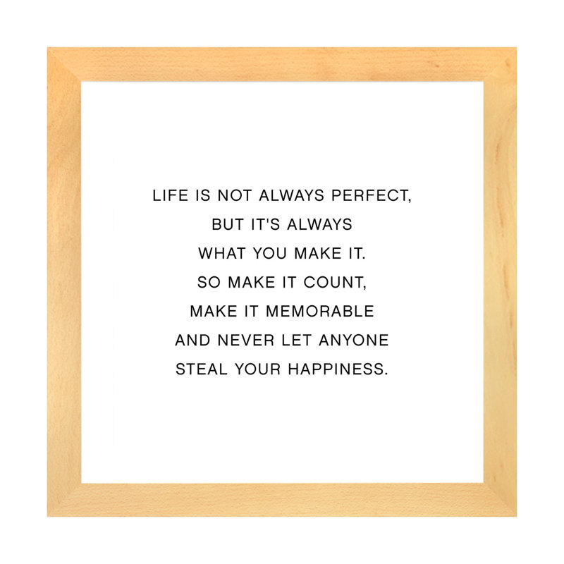 Art textuel, "Life is not always Perfect" par Mambo art studio, H 16 po x l 16 po x p 1 po, Toile avec cadre en bois beige