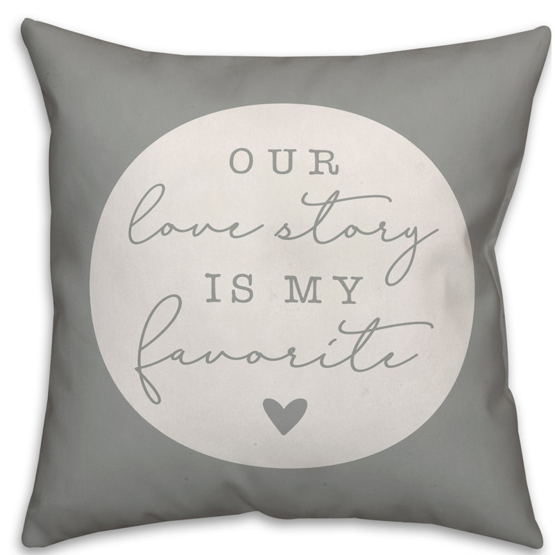 Coussin décoratif « love story is my préféré », 16 po x 1 po, Pas de bourre