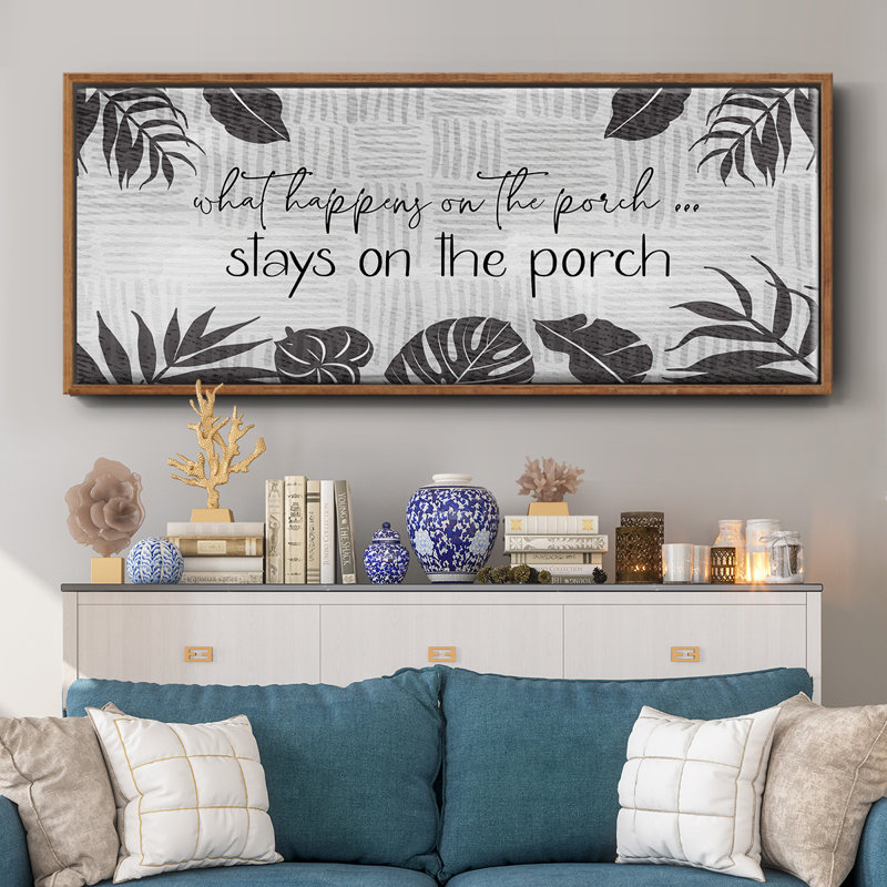 What Happens On The Porch - Toile encadrée, H 20 po x l 50 po
