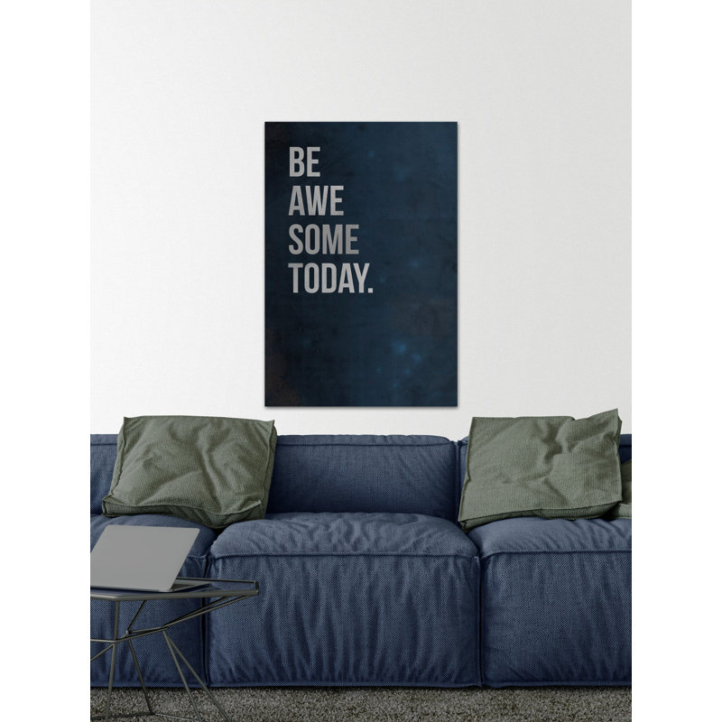 "Be AWE some Today", reproduction d’art textuel sur toile tendue, H 18 po x l 12 po x P 1,5 po