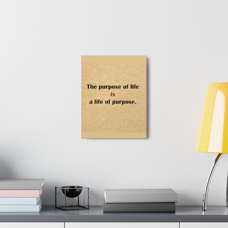 Life Of Purpose - Wrapped Canvas Print, 36cm H x 28cm W