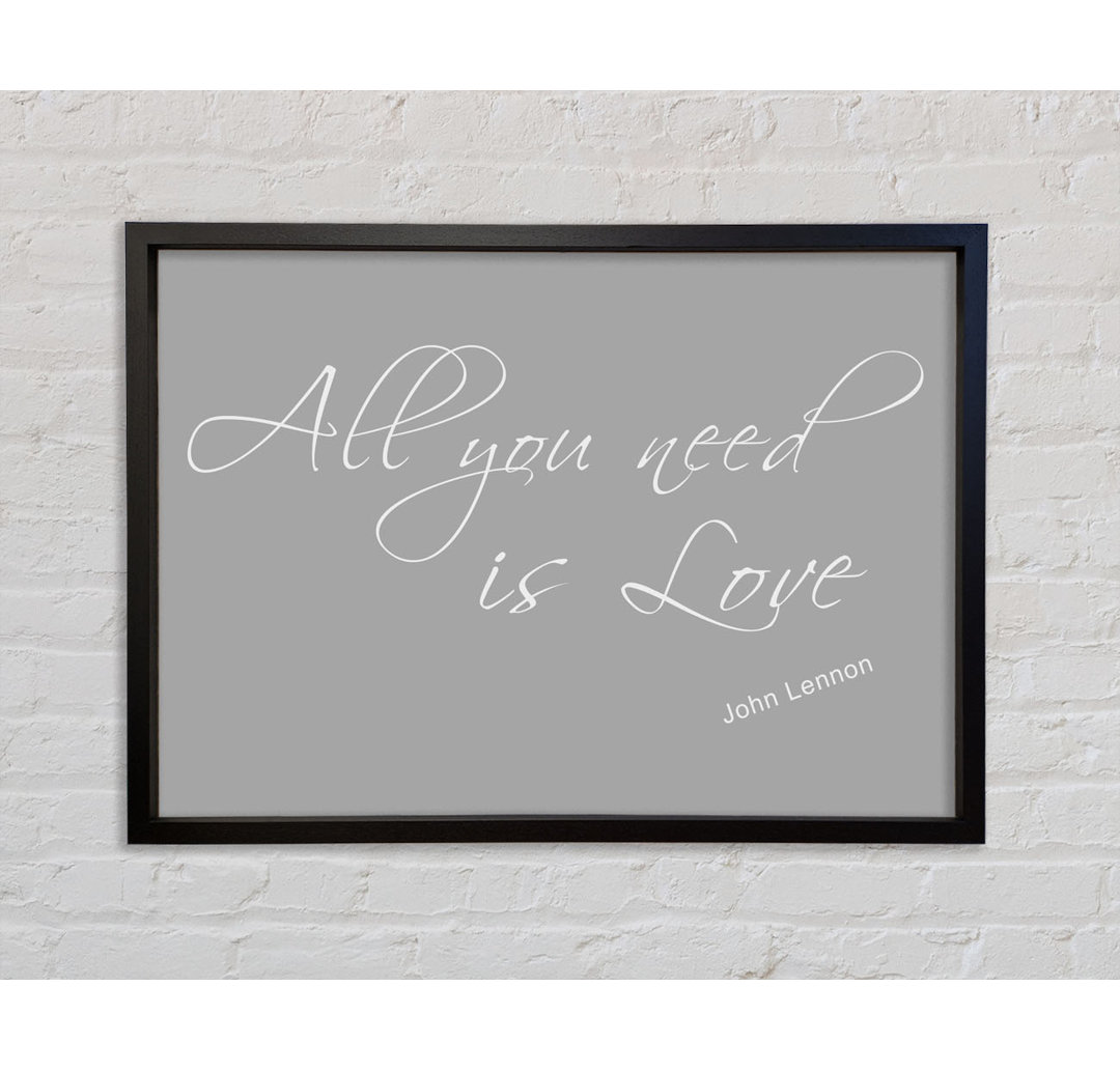 Musikzitat All You Need Is Love 2 - Einzelner Bilderrahmen Typografie auf Leinwand