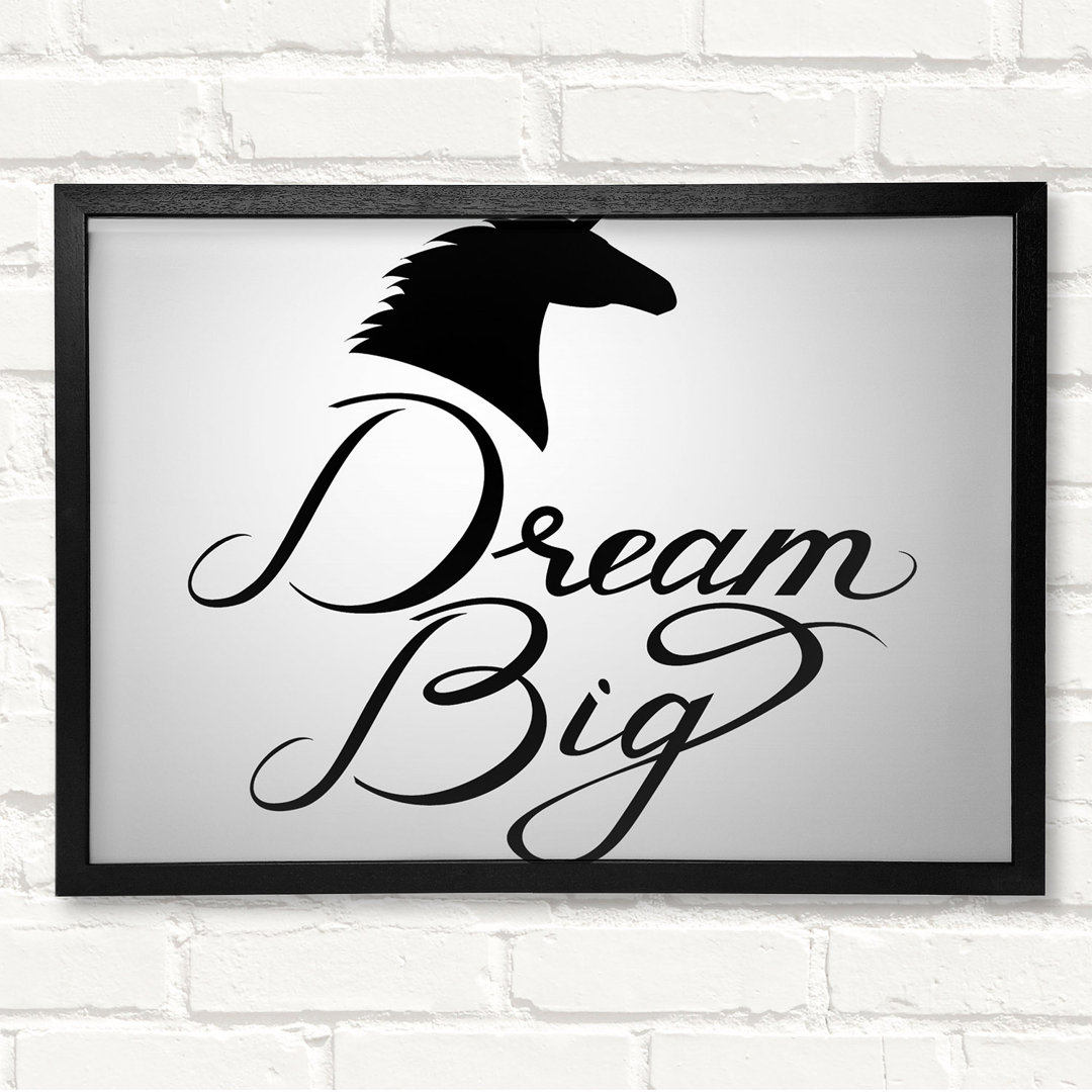 Dream Big Unicorn Gerahmter Druck