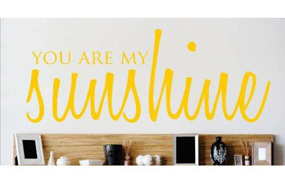 Adhésif décoratif « you is my soleil love life quot »