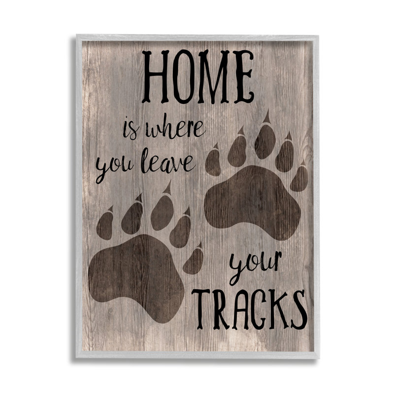 Home's Where You Let Tracks, H 20 po x l 16 po x P 1,5 po, Estampe numérique Farmhouse