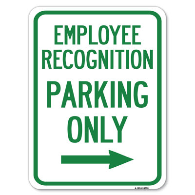Employee Recognition Parking Only Right Arrow/24098