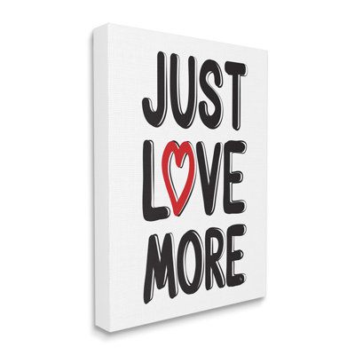 Just Love More Canvas Wall Art Design By Martina Pavlova