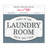 Laundry Home Décor Sign