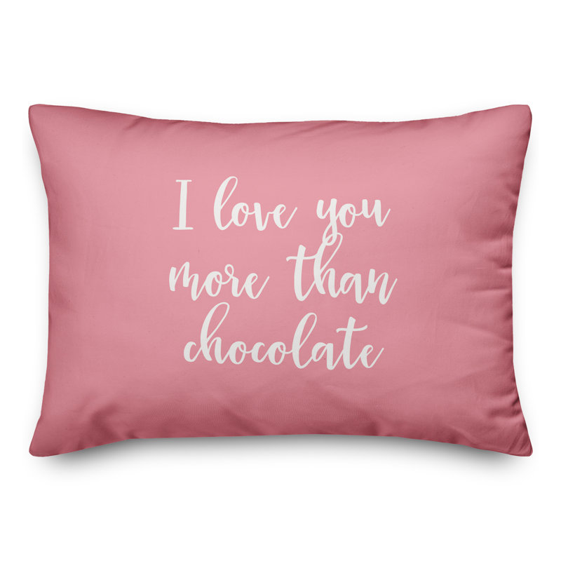  Coussin décoratif I Love You More Than Chocolate, Rose