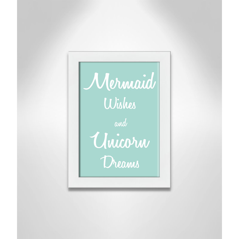 «Mermaid Wishes and Unicorn Dreams», impression sur papier, H 14 po x l 10 po x P 0,6 po, Encadré plat blanc