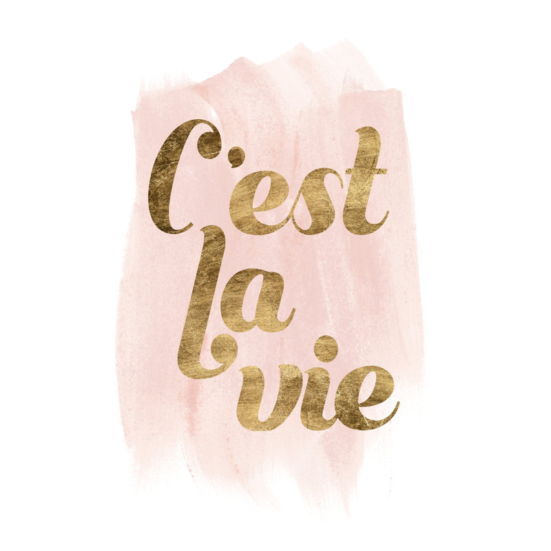 La Vie in Pink IV by Grace Popp - Wrapped Canvas Typography Print, Wrapped Canvas, 30cm H x 20cm W