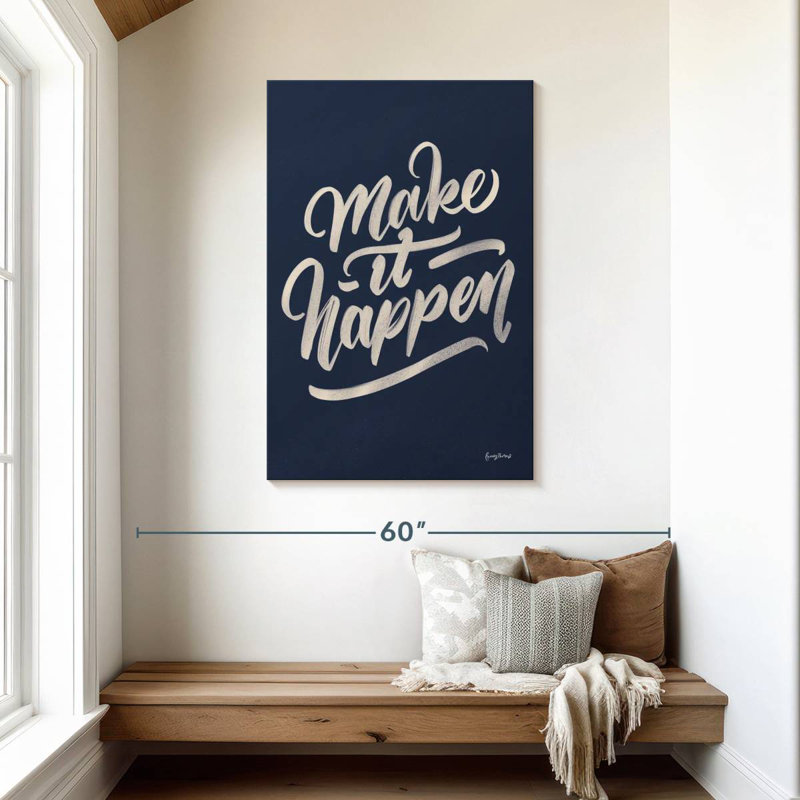 Tergel Encouraging Words - Happen, 45" H x 30" W
