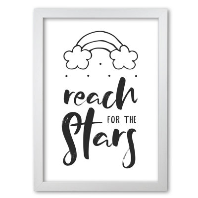 Reach For The Stars - Print