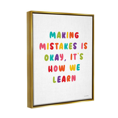 " Making Mistakes Is Okay " by Yass Naffas Designs