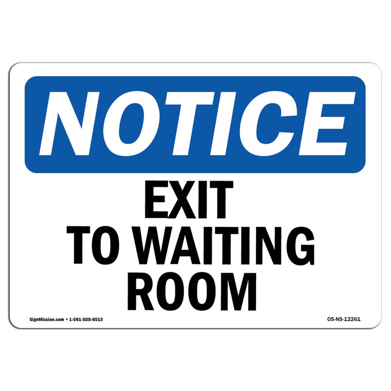 Exit to Waiting Room Sign