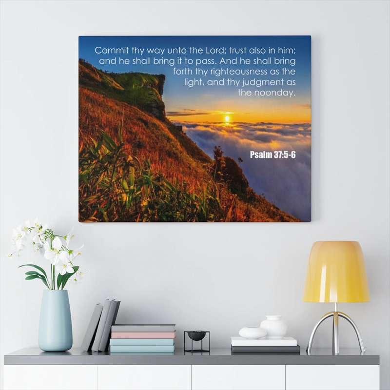 Commit Thy Way Psalm 37:5-6 - Wrapped Canvas Print