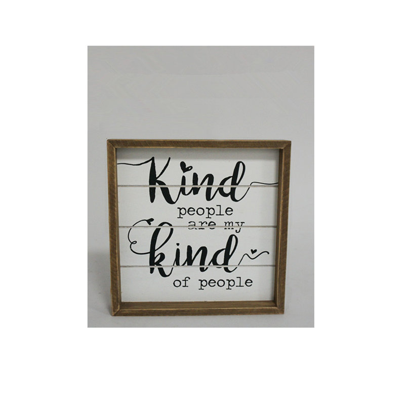Plaque murale décorative « kind people are »