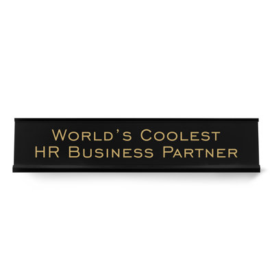 World's Coolest HR Business Partner Novelty Sign