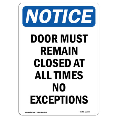 SignMission Door Must Remain Closed at All Sign | Wayfair